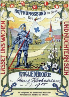 Mitglieder Karte des Kreuzbund Mitglieder Karte des Kreuzbund von 1905 mit Bild eines Anit Alkohol Ritters und Slogan